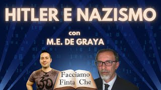 "Hitler e Nazismo: Dalle origini Sumere al Tibet" con Marco Enrico De Graya