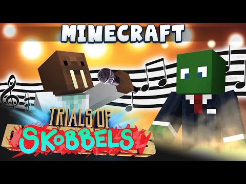 Minecraft - Trials Of Skobbels 3 - Sing!
