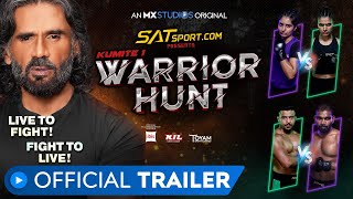 Kumite 1 Warrior Hunt | Official Trailer | Suniel Shetty | MX Studios | MX Player