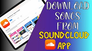 How to download any song from Soundcloud app