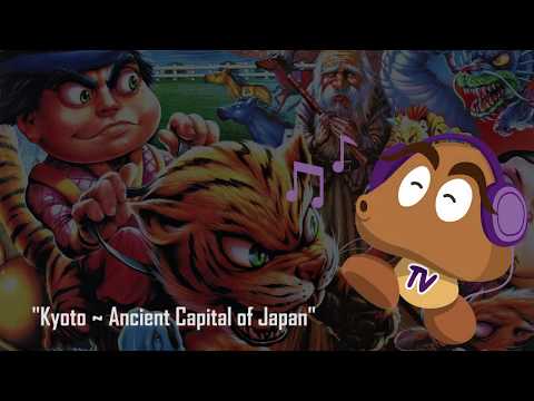 The Legend of the Mystical Ninja OST - Kyoto - Ancient Capital of Japan (HQ Version)