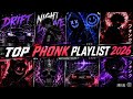 VIRAL PHONK PLAYLIST 2026 ️ Best Drift Aggressive Phonk Mix Slowed Reverb
