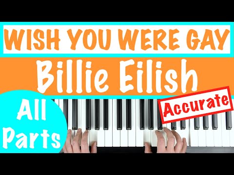 How to play 'WISH YOU WERE GAY' - Billie Eilish | Piano Chords Tutorial