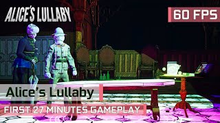 Alice's Lullaby (2024) First 27 Minutes Gameplay