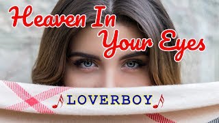 Heaven In Your Eyes - LOVERBOY Karaoke HD