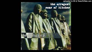 The Arrogant Sons Of Bitches - Built To Fail... 2