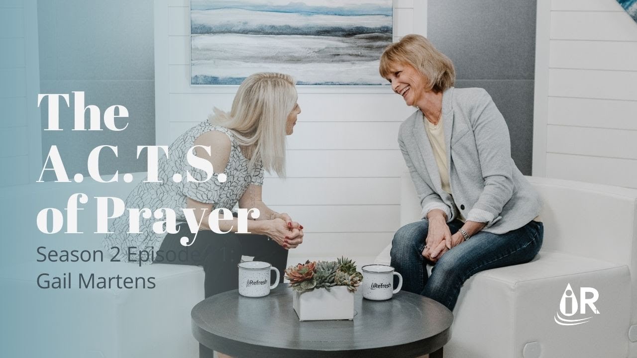 EP 67 The A.C.T.S. of Prayer - Gail Marten