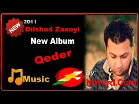 Dlshad Zaxoyi - Qeder - New Album 2011 -ByNiKurd.Com