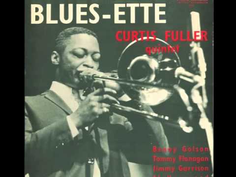 Curtis Fuller Quintet (featuring Benny Golson)  -  Five Spot After Dark