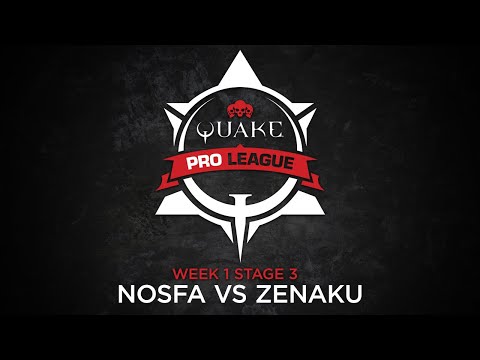 Nosfa vs ZenAku - Quake Pro League - Stage 3 Week 1