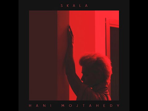 Hani Mojtahedy - SKALA