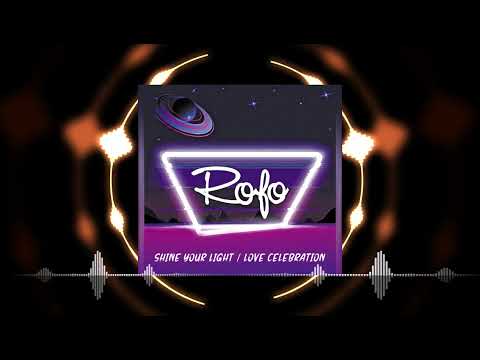 Rofo - Love Celebration // Hi-Nrg & Italo Disco 2023