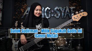 Download lagu DATO' SUDIRMAN - MILIK SIAPAKAH GADIS INI | ROCK METAL | LYRICS #music #malaysia #cover #rock mp3 Download lagu DATO' SUDIRMAN - MILIK SIAPAKAH GADIS INI | ROCK METAL | LYRICS #music #malaysia #cover #rock mp3