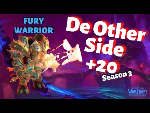 +20 De Other Side S3 Fury Warrior