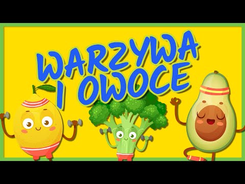 Warzywa i owoce - Światowy dzień owoców i warzyw | Piosenka edukacyjna dla dzieci