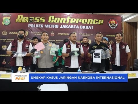 UNGKAP KASUS JARINGAN NARKOBA INTERNASIONAL