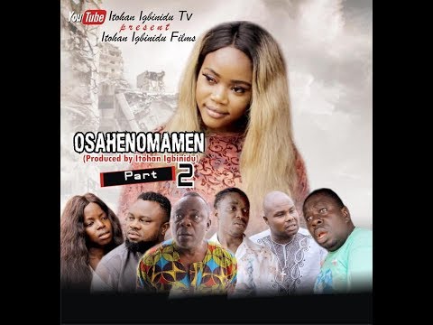 OSAHENOMAMEN pt2 - Latest Benin Movie 2020