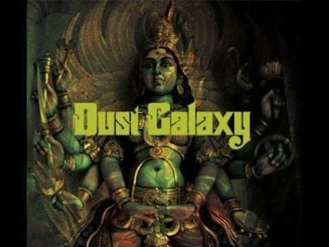 Dust Galaxy - River Of Ever Changing Forms