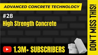 High Strength Concrete - Special Concrete - Advanced Concrete Technology
