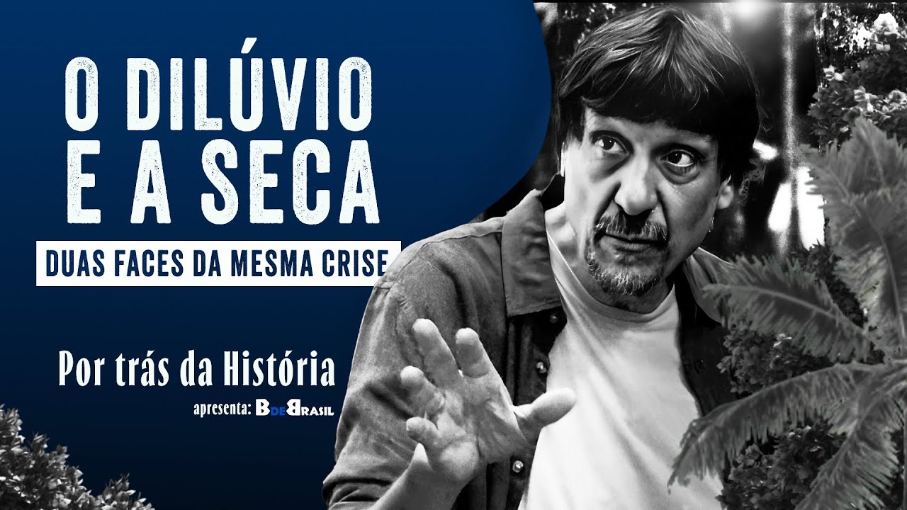 O DILÚVIO E A SECA - EDUARDO BUENO