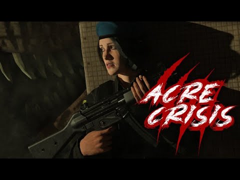 Видео Acre Crisis #1