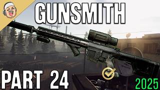 Gunsmith Part 24 2025 NEW - Mechanic Task Guide - Escape From Tarkov