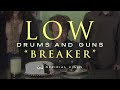 Low - Breaker (Official Video)