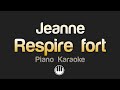 Jeanne - Respire fort (Karaoke)