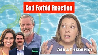 Therapist Reacts to Hulu&#39;s God Forbid