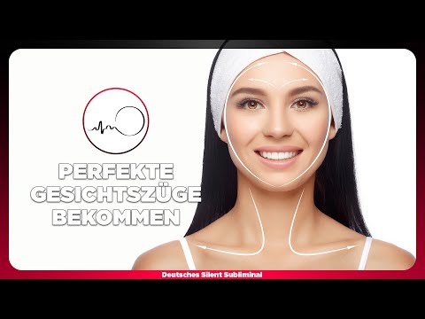 🎧 SCHÖNES GESICHT BEKOMMEN - GESICHTSFORM ÄNDERN - SYMMETRISCHES GESICHT BEKOMMEN -