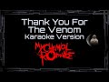 My Chemical Romance Thank You For The Venom CC Karaoke Instrumental