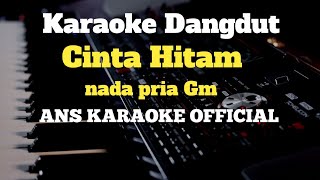 Download lagu CINTA HITAM -MEGGY Z || [KARAOKE] NADA PRIA Gm || DANGDUT ORIGINAL YAMAHA PSR S 975 mp3