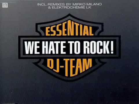 Essential DJ Team - We Hate to Rock(Radio Mix)