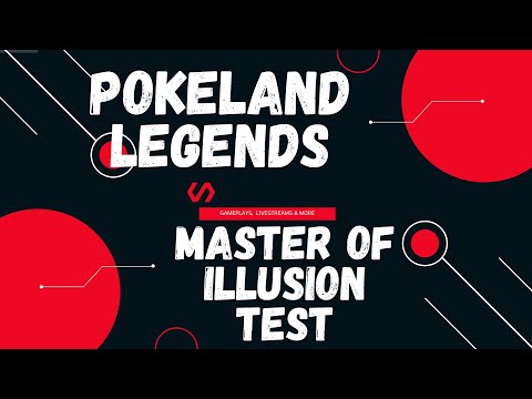 Pokeland Legends Master Of Illusion Test