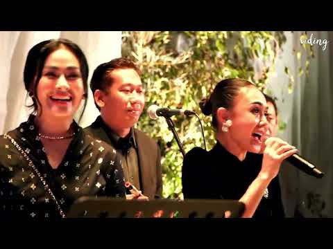 Iis Dahlia ft.  Yuni Shara - Terajana (Adira & Adrian Wedding Reception Livecam)