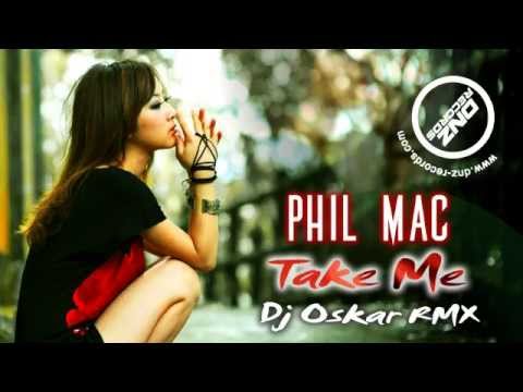 DNZ112 // PHIL MAC - TAKE ME DJ OSKAR REMIX (Official Video DNZ RECORDS)