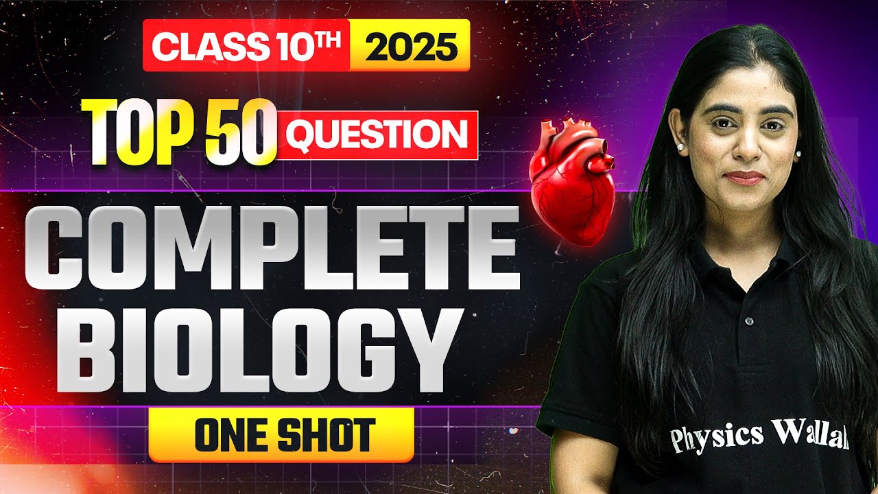 TOP 50 Question || Complete BIOLOGY 🔥 || Class 10th BOARDS⚡️