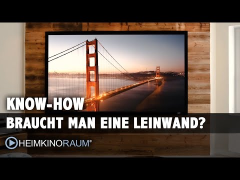 Braucht man überhaupt eine Leinwand im Heimkino? Reicht die weisse Wand nicht auch?