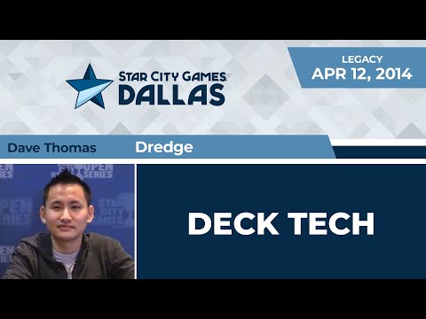 SCGDAL: Deck Tech - Dredge with Dave Thomas | Legacy