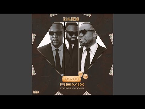 100 X 100 (feat. Kicko.B & Young G Mr Magnifico) (Trislova G Mix)