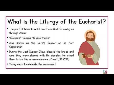 The Liturgy of the Eucharist
