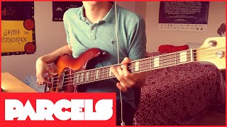 Parcels - Overnight (Bass Cover)