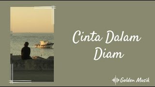 Download lagu 'Cinta Dalam Diam - Lirik Video' mp3