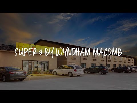 Super 8 by Wyndham Macomb Review - Macomb , United States of America