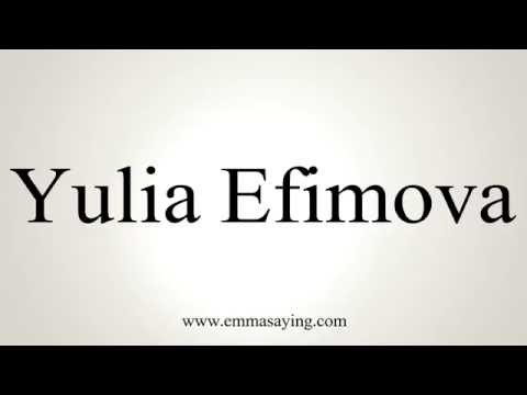 How to Pronounce Yulia Efimova