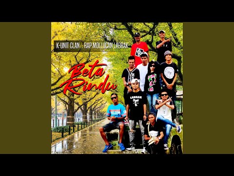 Beta Rindu (feat. Rap Mollucan Labrak)