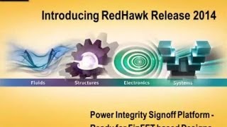 RedHawk 2014, Now Ready for FinFET Based Designs
