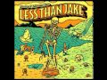 Less Than Jake - 11 Finer Points of Forgiveness