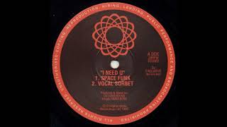 Spacebase - I Need You (Vocal Sorbet)