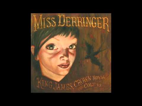 Miss Derringer - Twelve-Oh-Six